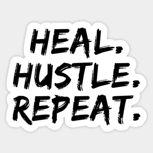 Heal Hustle Repeat Black Sticker